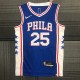 NBA Men 75th Anniversary Season 2022 Philadelphia 76ers Blue V-neck  #25 SIMMONS Jersey High Quality Name and Number Print